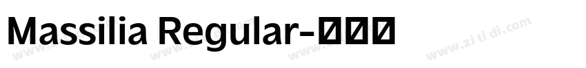 Massilia Regular字体转换